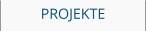 PROJEKTE
